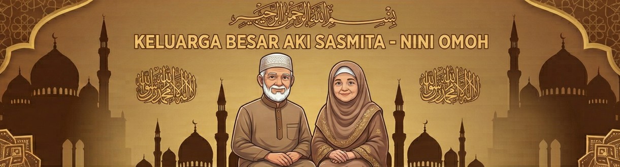 Banner Keluarga Aki Sasmita - Nini Omoh